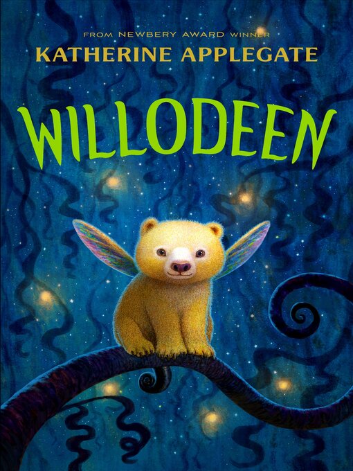 Title details for Willodeen by Katherine Applegate - Available